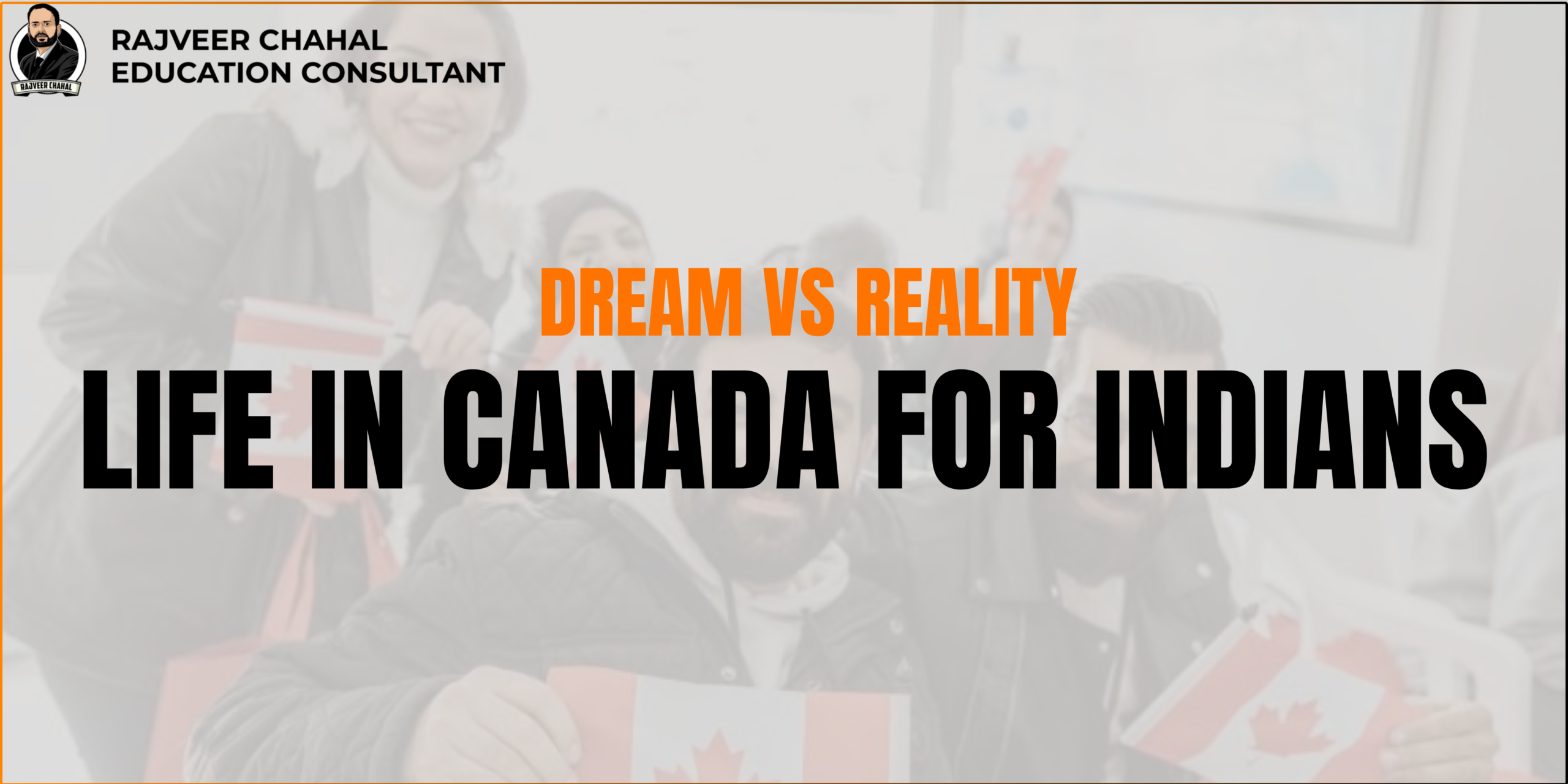 Dream vs Reality: Life in Canada for Indians