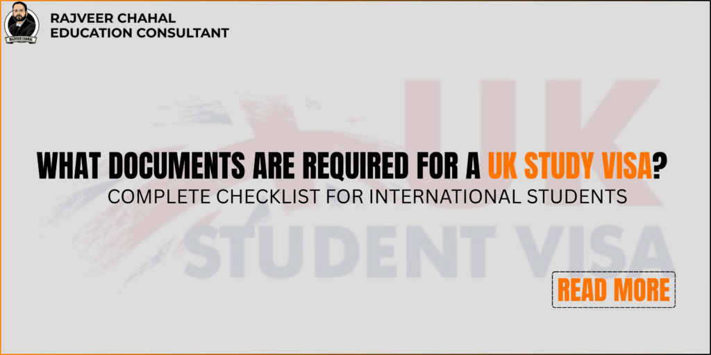 What documents are required for a UK study visa? Passport, CAS, and checklist for students