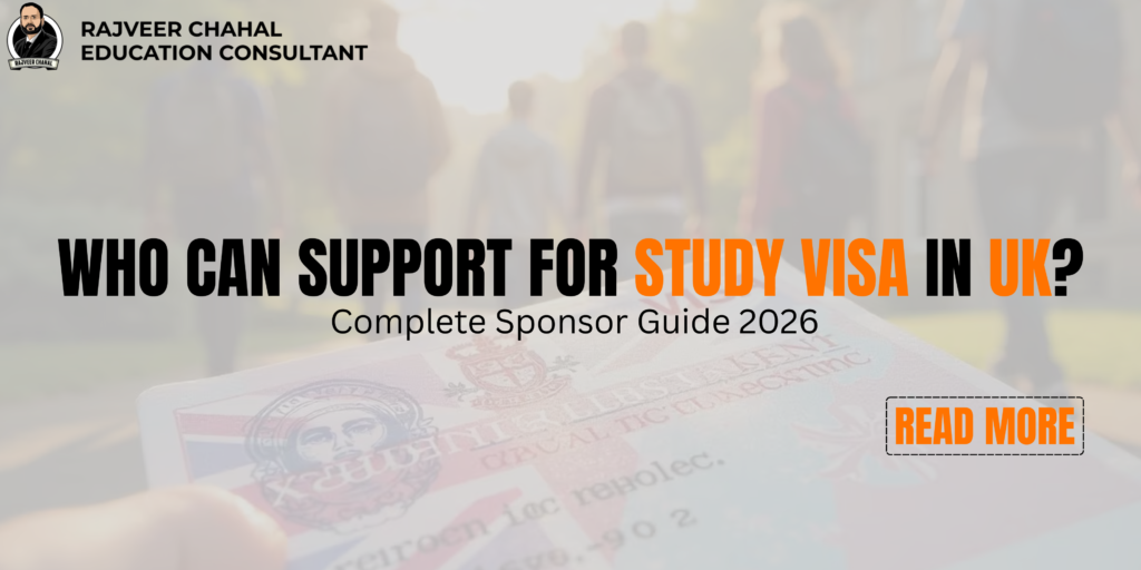 Who Can Support for Study Visa in UK? Complete Sponsor Guide 2026