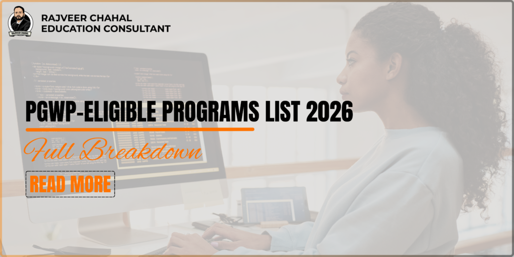PGWP Eligible Programs List 2026 Full Breakdown