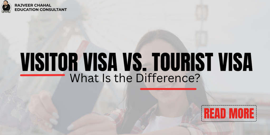 Visitor Visa vs. Tourist Visa: What Is the Difference?